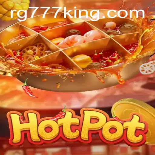Hotpot: The Thrilling Game of RG777