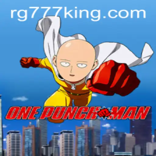 Unveiling OnePunchMan: A Dive into the Exciting World of RG777