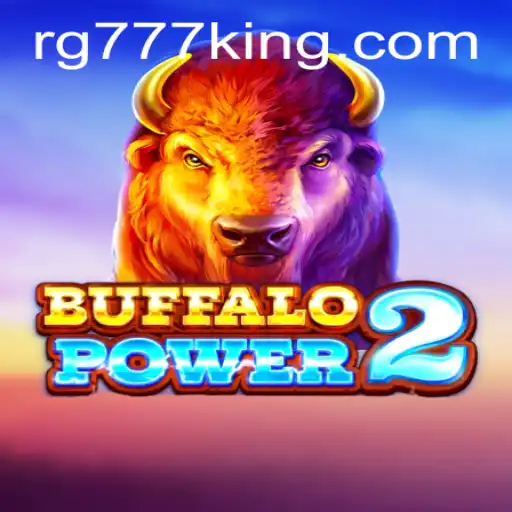 Buffalo Power 2: An Exciting Adventure in the World of RG777